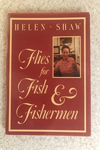 Flies for Fish and Fishermen: the Wet Flies