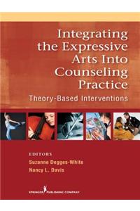 Integrating the Expressive Arts Into Counseling Practice