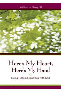 Here's My Heart, Here's My Hand