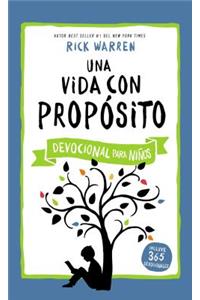 Una vida con propósito - Devocional para niños