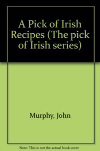 A Pick of Irish Recipes
