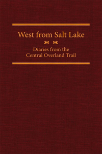 West from Salt Lake, Volume 23