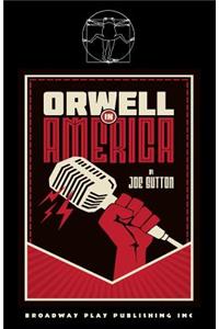 Orwell In America