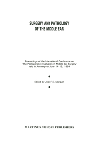 Surgery and Pathology of the Middle Ear