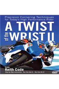 Twist of the Wrist II DVD