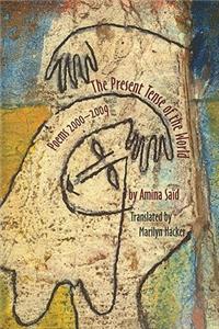 Present Tense of the World
