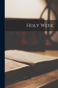 Holy Week