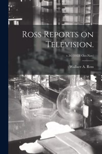 Ross Reports on Television.; v.36 (1953