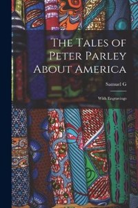 Tales of Peter Parley About America