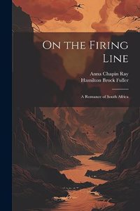 On the Firing Line