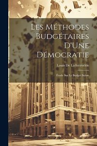 Les Méthodes Budgétaires D'Une Démocratie