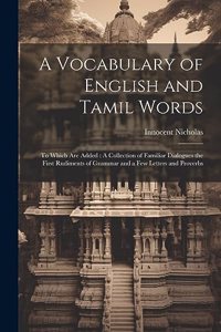 Vocabulary of English and Tamil Words