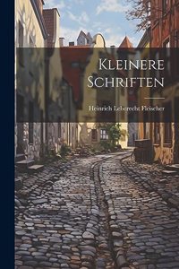 Kleinere Schriften
