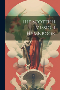 Scottish Mission Hymnbook