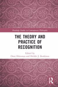 The Theory and Practice of Recognition