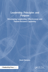 Leadership Principles and Purpose