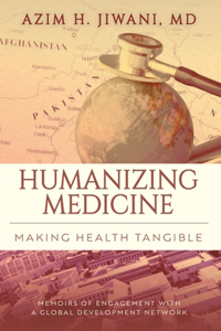 Humanizing Medicine