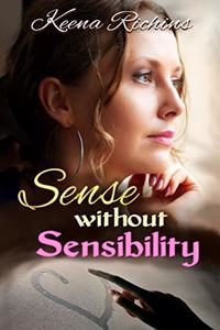 Sense Without Sensibility