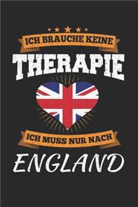 Ich Brauche Keine Therapie Ich Muss Nur Nach England