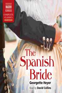 The Spanish Bride Lib/E