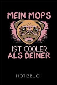 Mein Mops Ist Cooler ALS Deiner Notizbuch