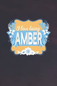 I Love Being Amber
