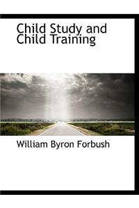 Child Study and Child Training
