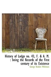 History of Lodge No. 43, F. & A. M.