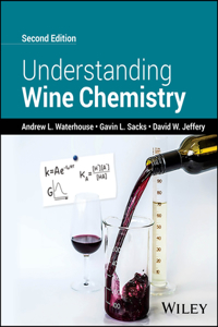 Understanding Wine Chemistry 2nd Edition