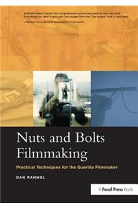 Nuts and Bolts Filmmaking