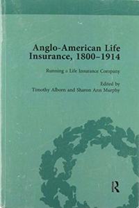 Anglo-American Life Insurance, 1800–1914