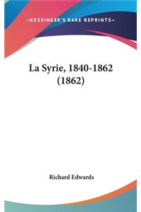 Syrie, 1840-1862 (1862)