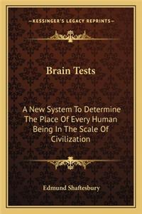 Brain Tests