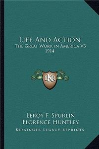Life and Action
