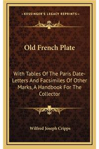 Old French Plate