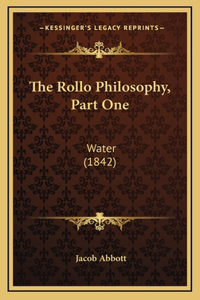 The Rollo Philosophy, Part One