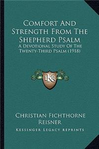 Comfort and Strength from the Shepherd Psalm