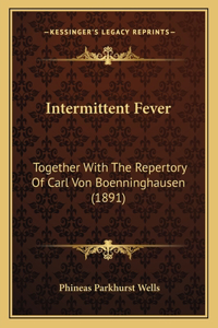 Intermittent Fever