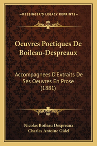 Oeuvres Poetiques De Boileau-Despreaux