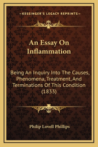 An Essay On Inflammation