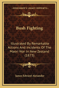 Bush Fighting
