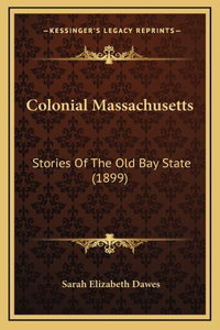 Colonial Massachusetts