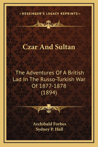 Czar And Sultan