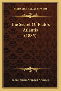 Secret Of Plato's Atlantis (1885)
