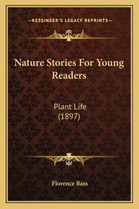 Nature Stories For Young Readers