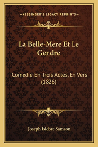 La Belle-Mere Et Le Gendre