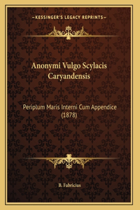 Anonymi Vulgo Scylacis Caryandensis