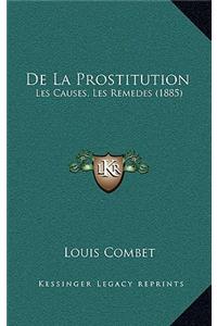 De La Prostitution