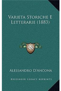 Varieta Storiche E Letterarie (1883)