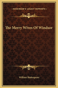 The Merry Wives Of Windsor
